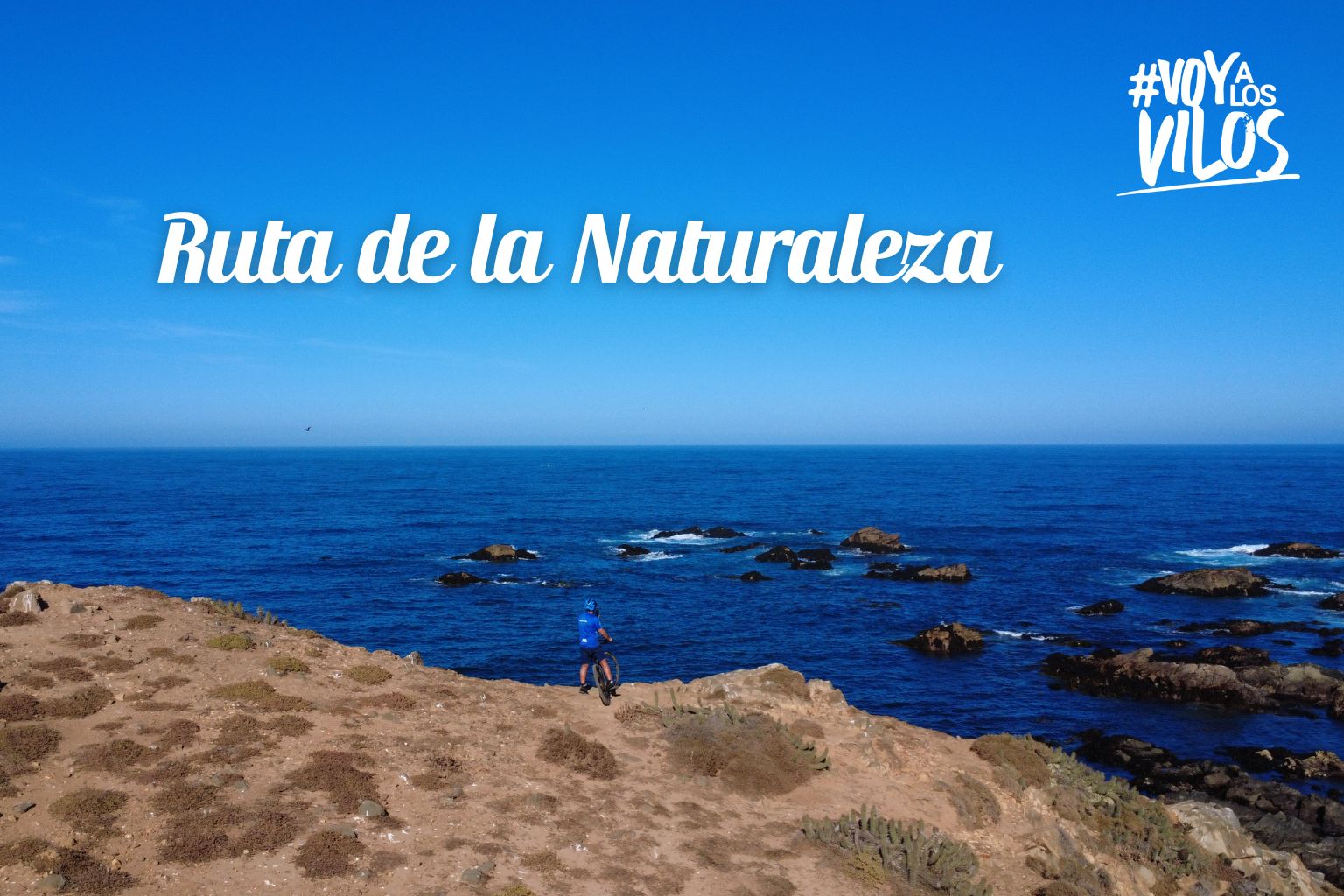 Ruta de la Naturaleza en Los Vilos Ruta de la Naturaleza en Los Vilos